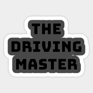 the driving master Sticker